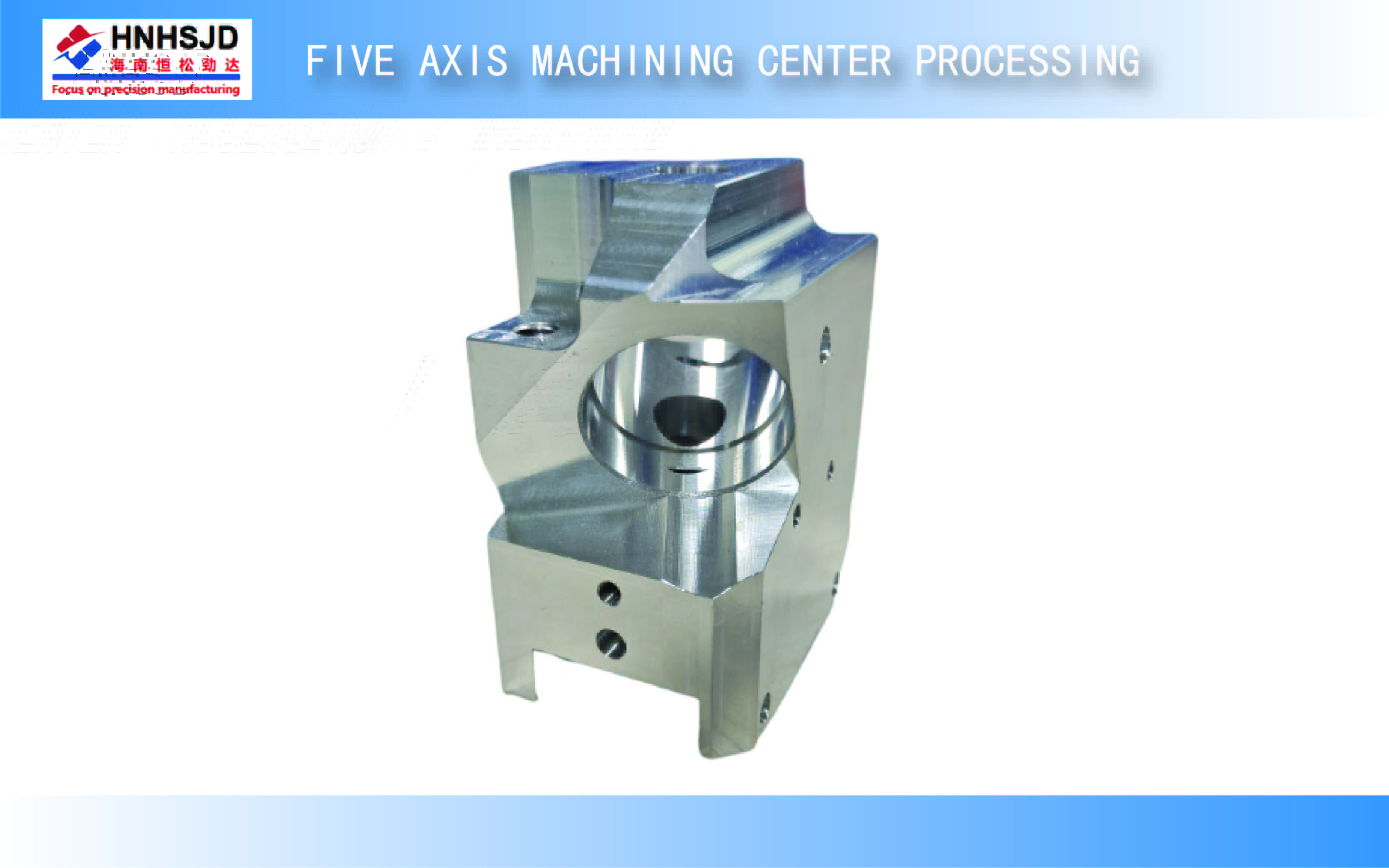 Five axis machining center processing